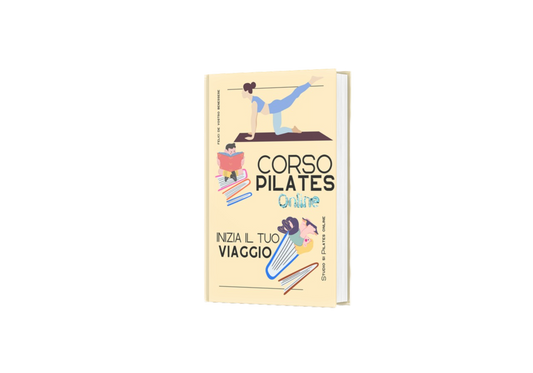 CORSO PILATES ONLINE - LA GUIDA COMPLETA