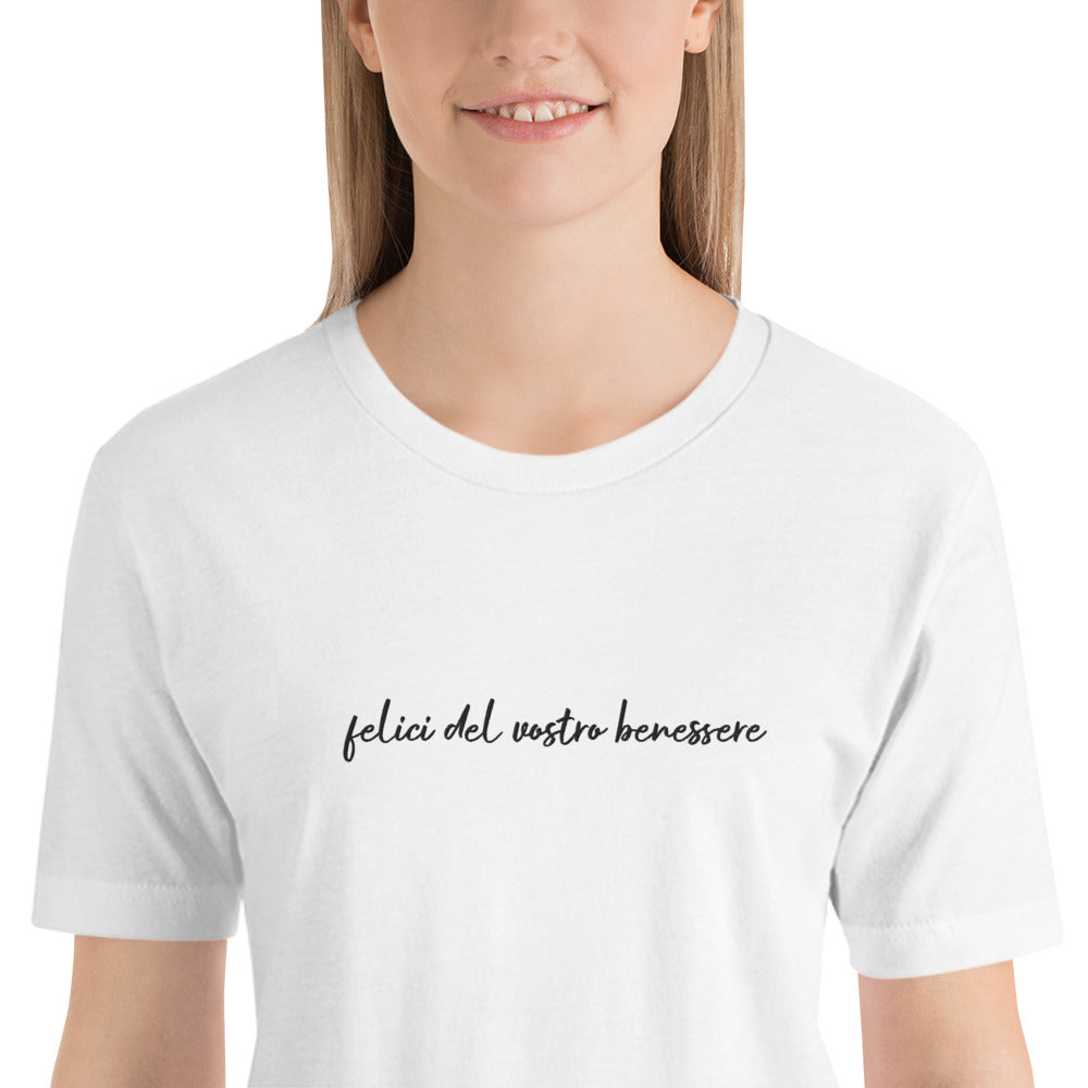Unisex t-shirt Felici del vostro benessere